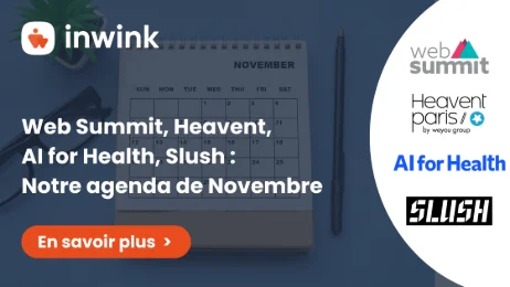 Web Summit, Heavent, Ai for Health, Slush : notre agenda de Novembre