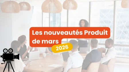 Présentation des nouveautés Produit de mars 2026 ✨